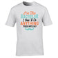 I'm the Bachelor I Have to Do Anything T-shirt