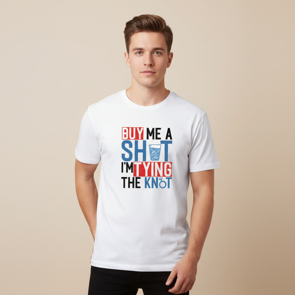 Buy Me a Shot - White