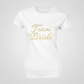 Team Bride T-shirt närmare crop