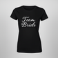 Team Bride T-shirt sista varianten